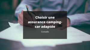 choisir assurance camping car